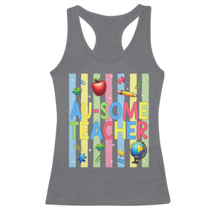 Special Ed Teacher Autism Acceptance Racerback Tank Top Au Some Teacher TS12 Charcoal Print Your Wear