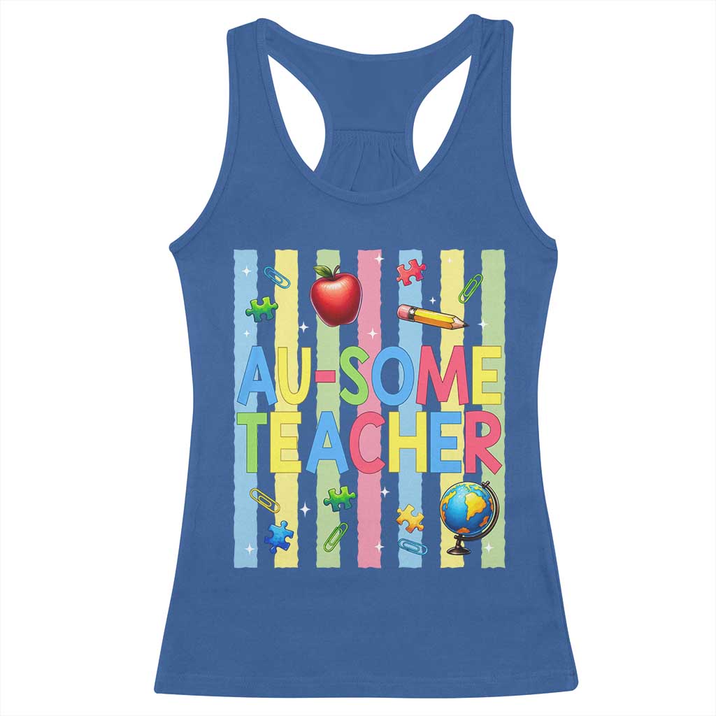 Special Ed Teacher Autism Acceptance Racerback Tank Top Au Some Teacher TS12 Royal Blue Print Your Wear