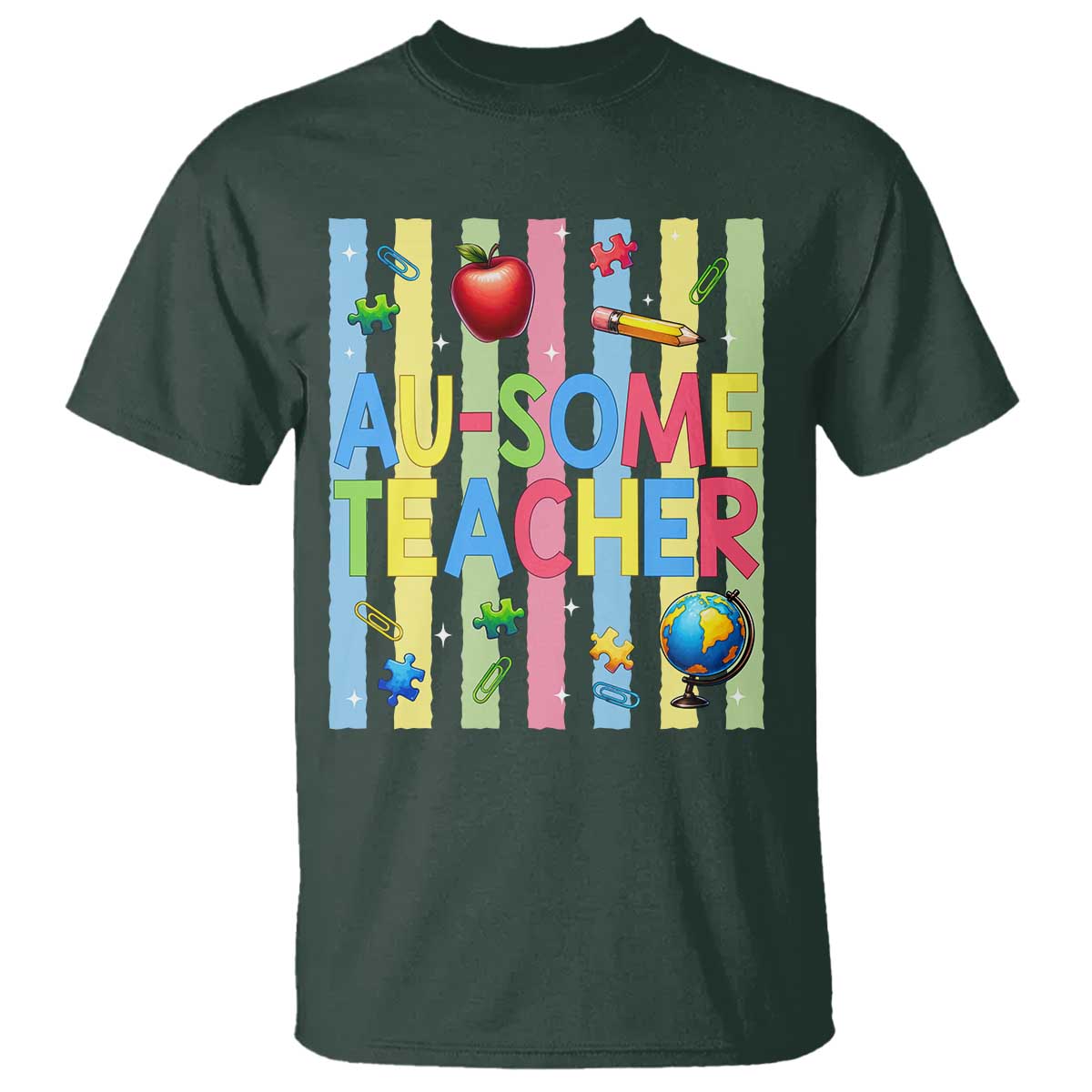 Special Ed Teacher Autism Acceptance T Shirt Au Some Teacher TS12 Dark Forest Green Print Your Wear