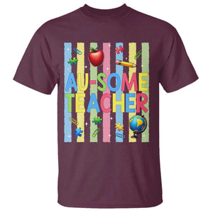 Special Ed Teacher Autism Acceptance T Shirt Au Some Teacher TS12 Maroon Print Your Wear