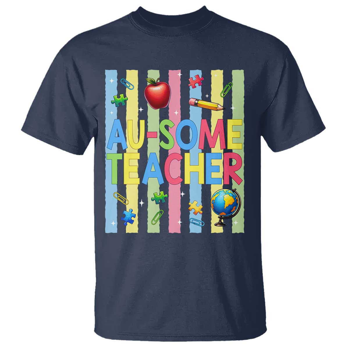 Special Ed Teacher Autism Acceptance T Shirt Au Some Teacher TS12 Navy Print Your Wear