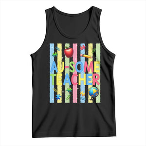 Special Ed Teacher Autism Acceptance Tank Top Au Some Teacher TS12 Black Print Your Wear