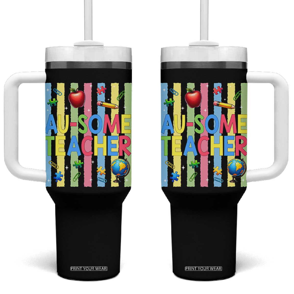 Special Ed Teacher Autism Acceptance Tumbler With Handle Au Some Teacher TS12 One Size: 40 oz Black Print Your Wear