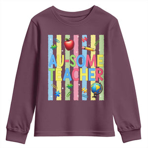 Special Ed Teacher Autism Acceptance Youth Sweatshirt Au Some Teacher TS12 Maroon Print Your Wear