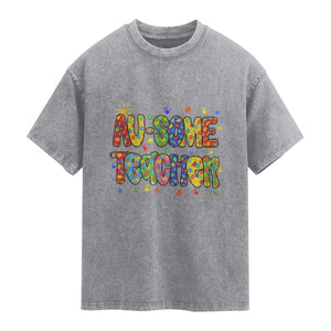 Autism Acceptance Special Education Teacher Washed Cotton T-Shirt Au Some Teacher