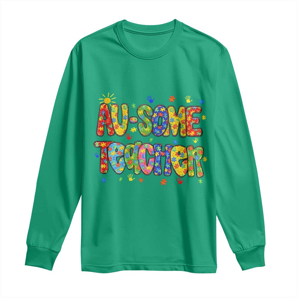 Autism Acceptance Special Education Teacher Long Sleeve Shirt Au Some Teacher TS12 Irish Green Print Your Wear