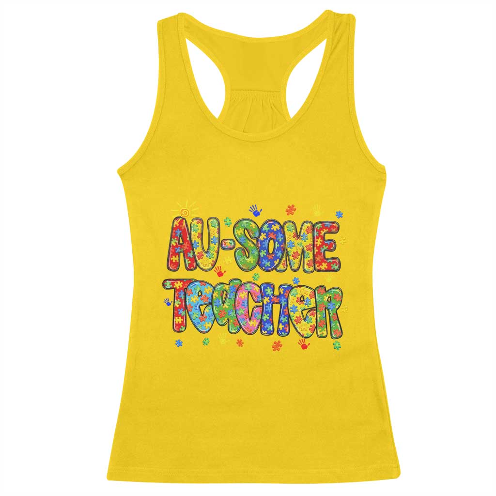 Autism Acceptance Special Education Teacher Racerback Tank Top Au Some Teacher TS12 Daisy Print Your Wear