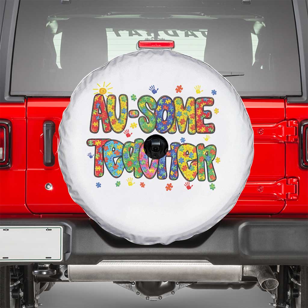 Autism Acceptance Special Education Teacher Spare Tire Cover Au Some Teacher TS12 White Print Your Wear