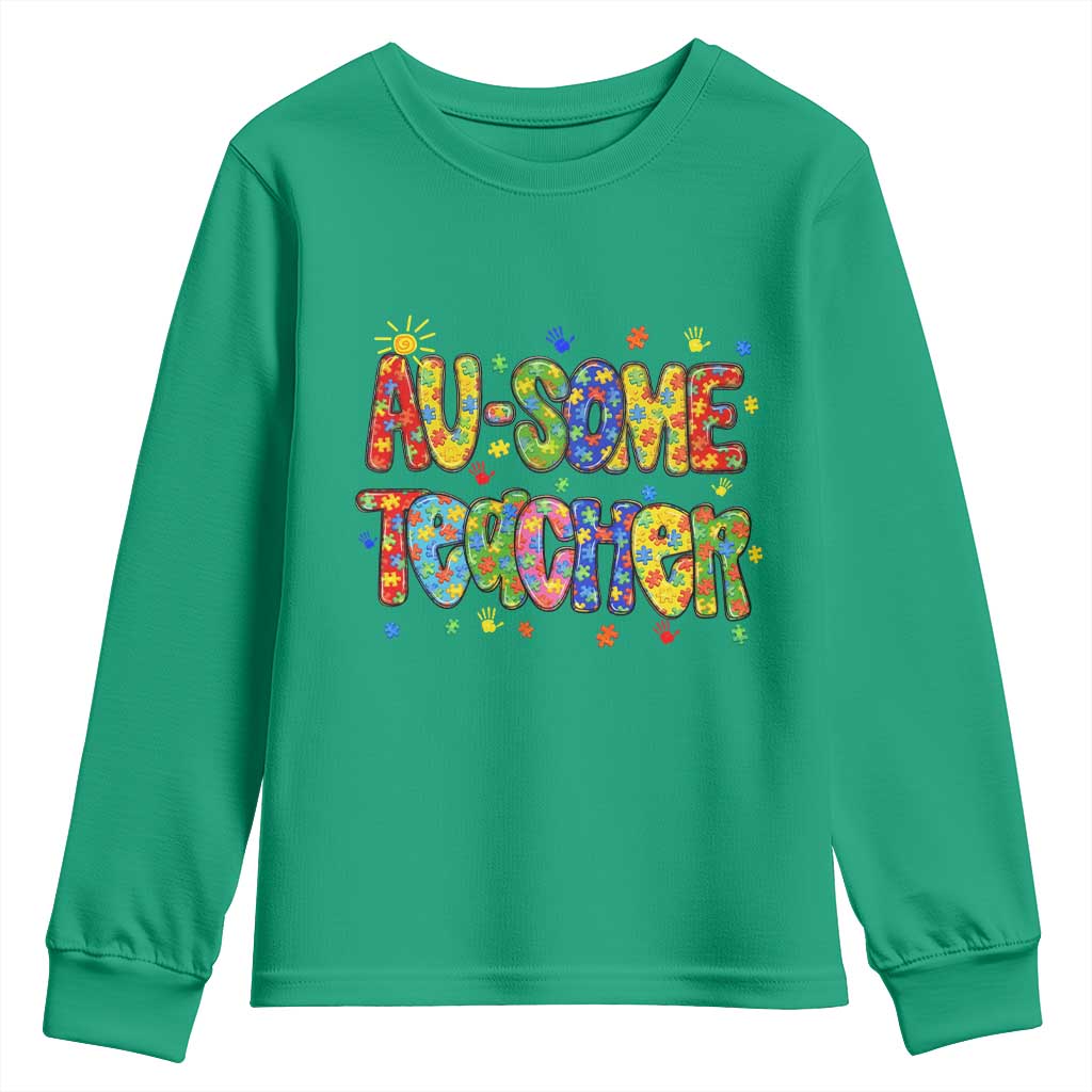 Autism Acceptance Special Education Teacher Youth Sweatshirt Au Some Teacher TS12 Irish Green Print Your Wear