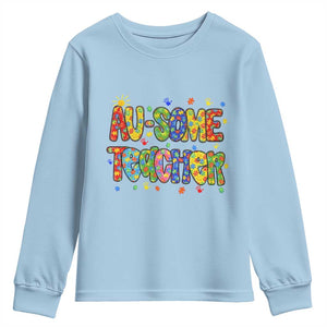 Autism Acceptance Special Education Teacher Youth Sweatshirt Au Some Teacher TS12 Light Blue Print Your Wear