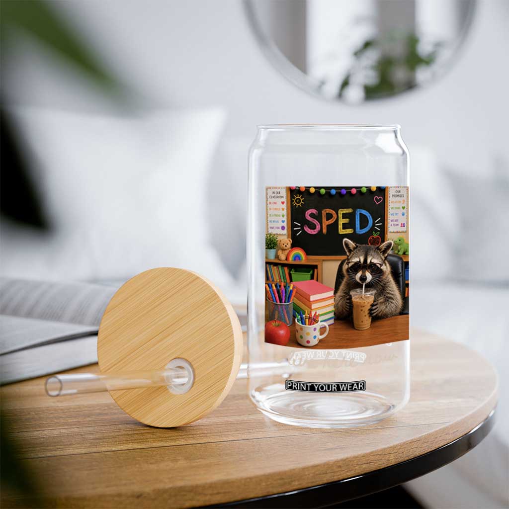 Funny SPED Raccoon Teacher Glass Can I Live Here Now TS12 Print Your Wear