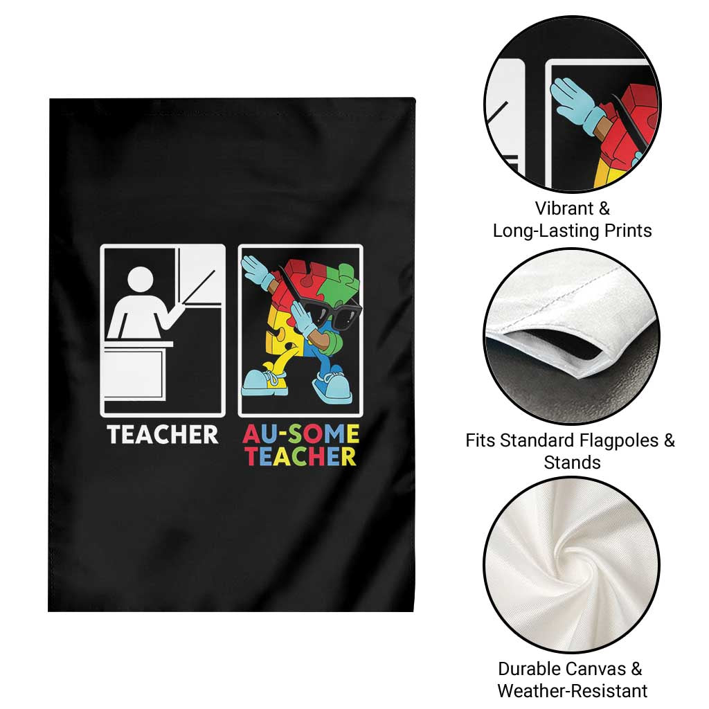 Funny Au Some Teacher Garden Flag Autism Acceptance Special Education Gift TS12 Print Your Wear