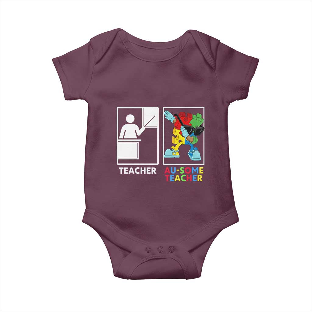 Funny Au Some Teacher Baby Onesie Autism Acceptance Special Education Gift TS12 Maroon Print Your Wear