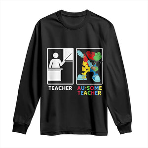 Funny Au Some Teacher Long Sleeve Shirt Autism Acceptance Special Education Gift TS12 Black Print Your Wear