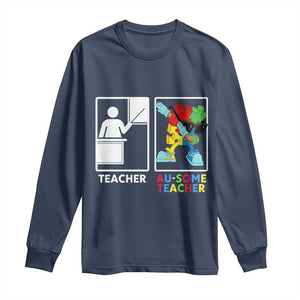 Funny Au Some Teacher Long Sleeve Shirt Autism Acceptance Special Education Gift TS12 Navy Print Your Wear
