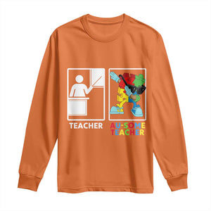 Funny Au Some Teacher Long Sleeve Shirt Autism Acceptance Special Education Gift TS12 Orange Print Your Wear
