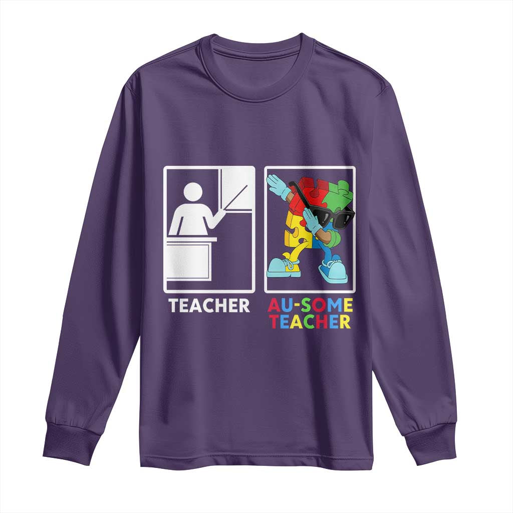 Funny Au Some Teacher Long Sleeve Shirt Autism Acceptance Special Education Gift TS12 Purple Print Your Wear