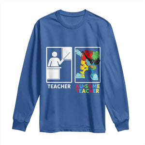 Funny Au Some Teacher Long Sleeve Shirt Autism Acceptance Special Education Gift TS12 Royal Blue Print Your Wear