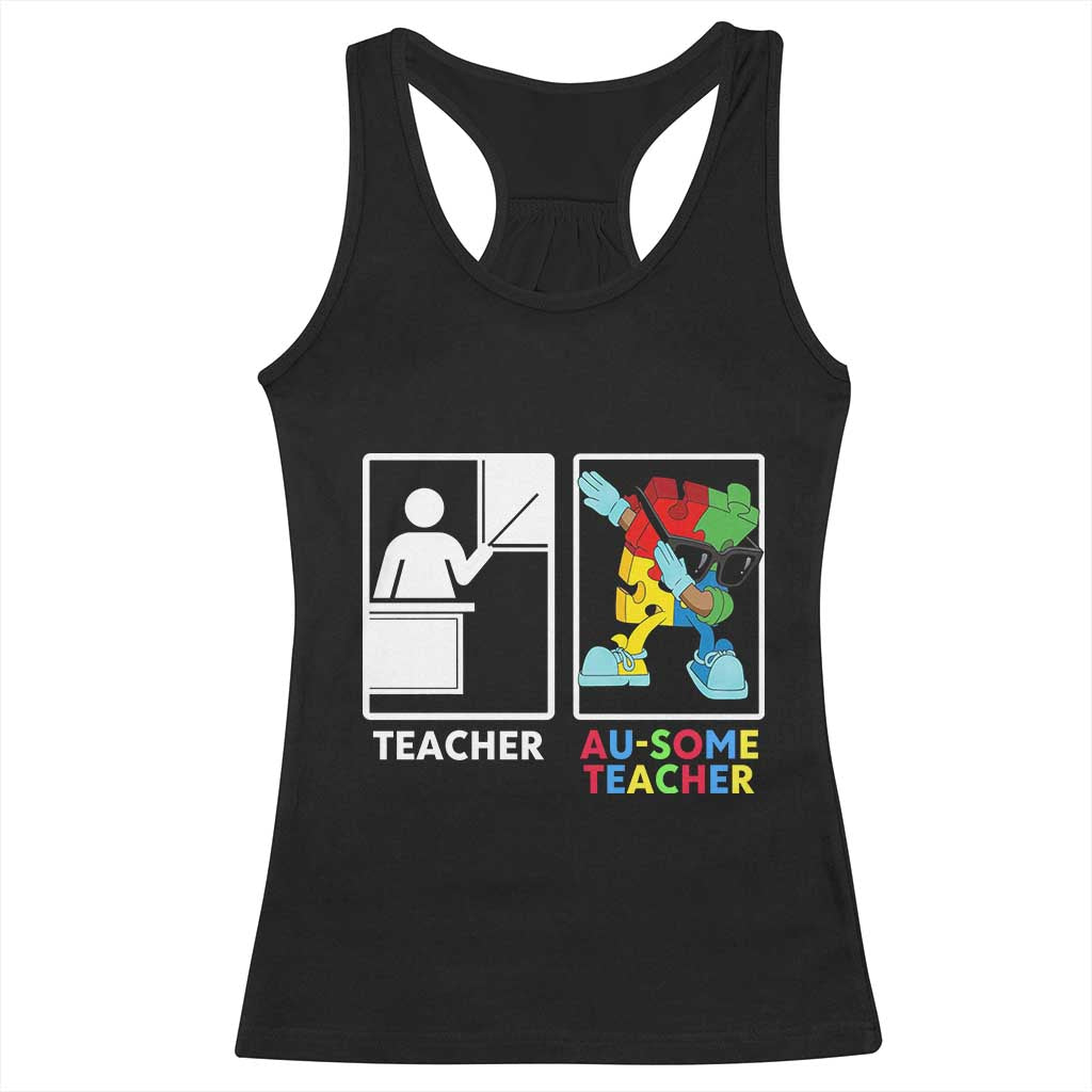 Funny Au Some Teacher Racerback Tank Top Autism Acceptance Special Education Gift TS12 Black Print Your Wear
