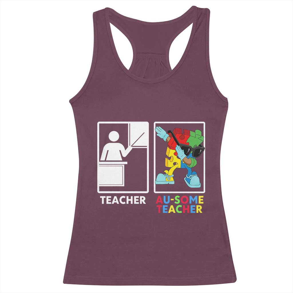 Funny Au Some Teacher Racerback Tank Top Autism Acceptance Special Education Gift TS12 Maroon Print Your Wear