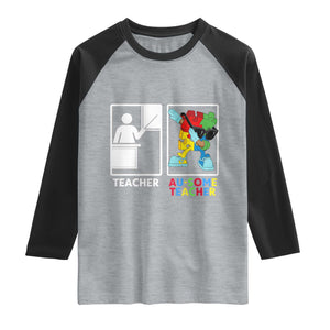 Funny Au Some Teacher Raglan Shirt Autism Acceptance Special Education Gift TS12 Heather Gray Black Print Your Wear