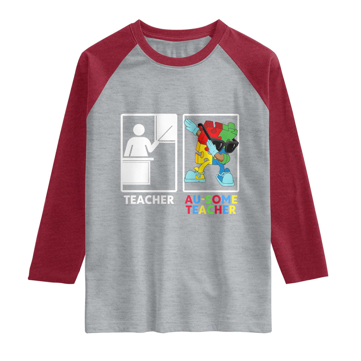 Funny Au Some Teacher Raglan Shirt Autism Acceptance Special Education Gift TS12 Heather Gray Heather Red Print Your Wear