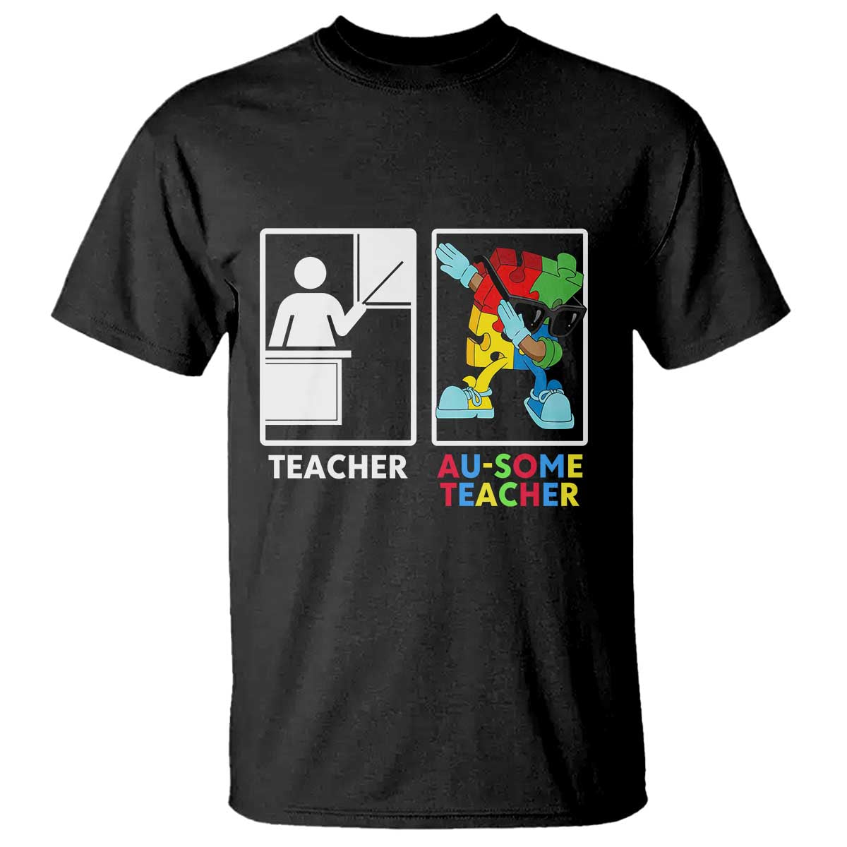 Funny Au Some Teacher T Shirt Autism Acceptance Special Education Gift TS12 Black Print Your Wear