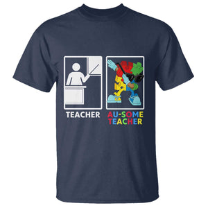 Funny Au Some Teacher T Shirt Autism Acceptance Special Education Gift TS12 Navy Print Your Wear