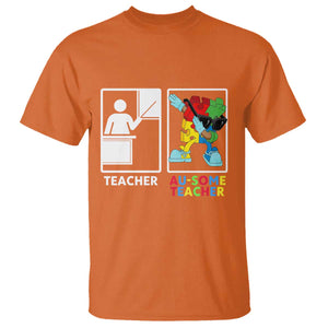 Funny Au Some Teacher T Shirt Autism Acceptance Special Education Gift TS12 Orange Print Your Wear