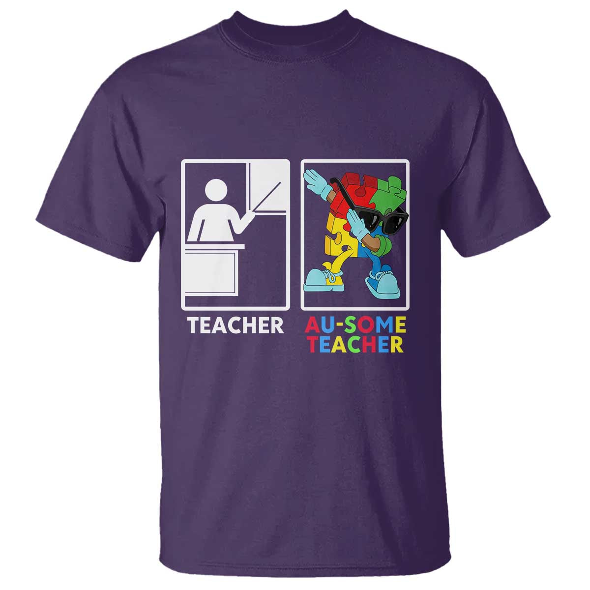 Funny Au Some Teacher T Shirt Autism Acceptance Special Education Gift TS12 Purple Print Your Wear