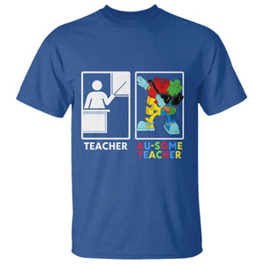 Funny Au Some Teacher T Shirt Autism Acceptance Special Education Gift TS12 Royal Blue Print Your Wear