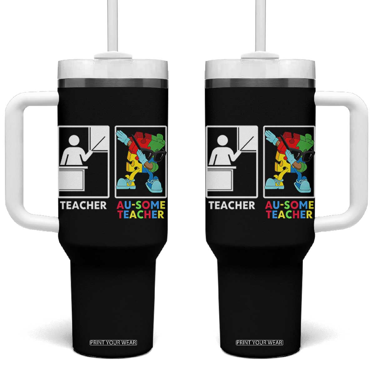 Funny Au Some Teacher Tumbler With Handle Autism Acceptance Special Education Gift TS12 One Size: 40 oz Black Print Your Wear