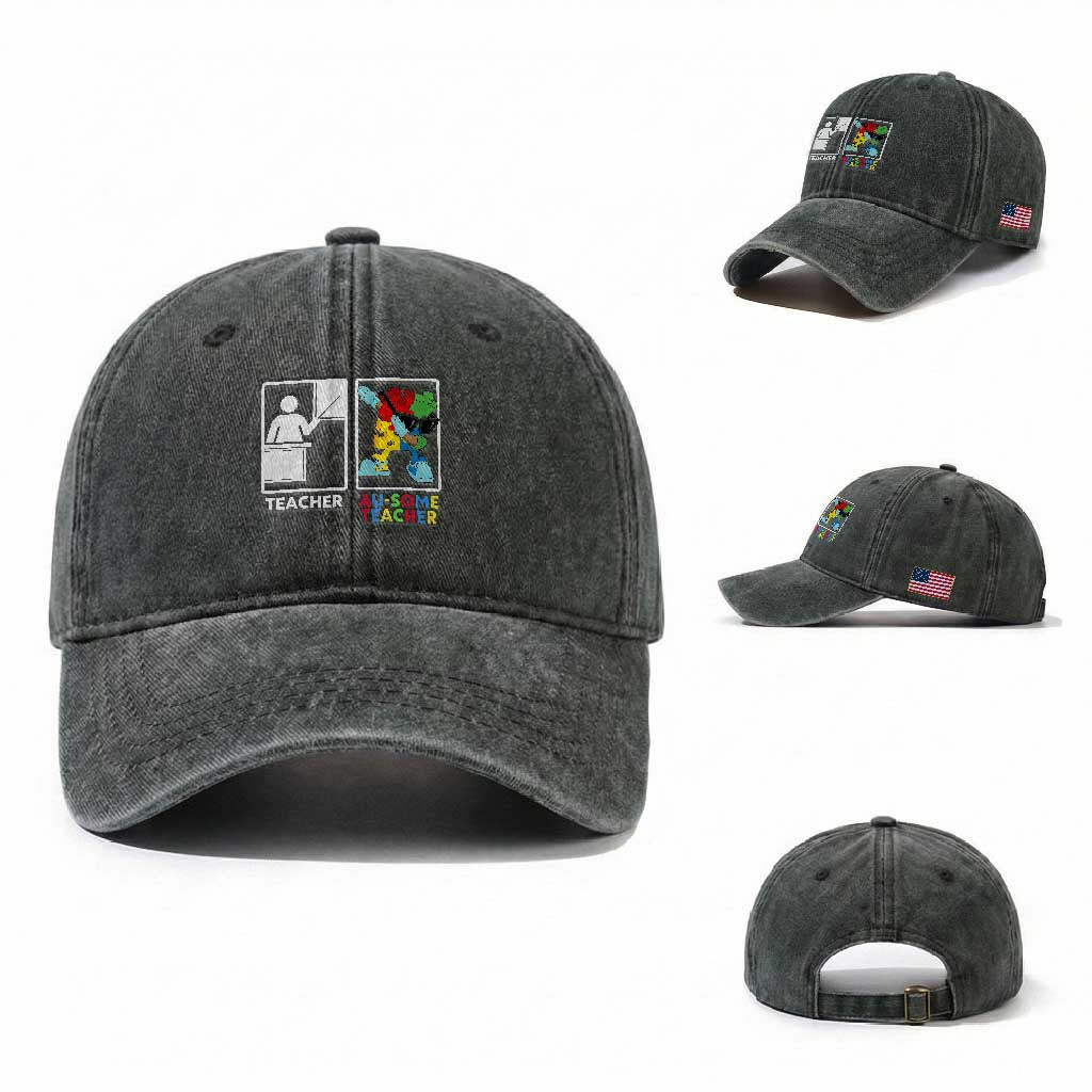 Funny Au Some Teacher Washed Cotton Baseball Cap Autism Acceptance Special Education Gift TS12 Washed Cap Universal Fit Dark Green Print Your Wear