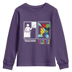 Funny Au Some Teacher Youth Sweatshirt Autism Acceptance Special Education Gift TS12 Purple Print Your Wear