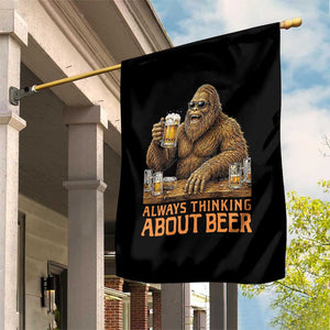 Funny Bigfoot Always Thinking About Beer Garden Flag Beer Drinker Gift TS12 Print Your Wear