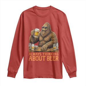 Funny Bigfoot Always Thinking About Beer Long Sleeve Shirt Beer Drinker Gift TS12 Red Print Your Wear