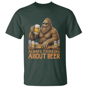 Funny Bigfoot Always Thinking About Beer T Shirt Beer Drinker Gift TS12 Dark Forest Green Print Your Wear