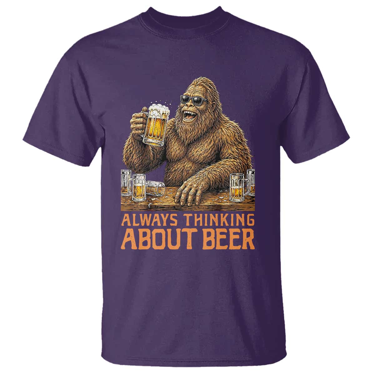Funny Bigfoot Always Thinking About Beer T Shirt Beer Drinker Gift TS12 Purple Print Your Wear