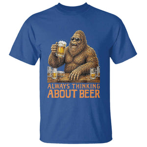 Funny Bigfoot Always Thinking About Beer T Shirt Beer Drinker Gift TS12 Royal Blue Print Your Wear