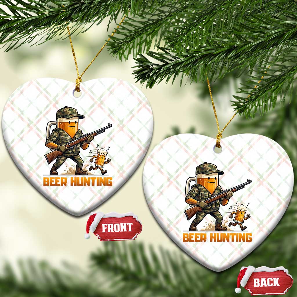Beer Hunting Season Open Ceramic Ornament Beer Hunter Brew Lover Humor TS12 Print Your Wear