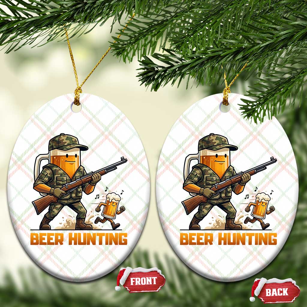 Beer Hunting Season Open Ceramic Ornament Beer Hunter Brew Lover Humor TS12 Print Your Wear