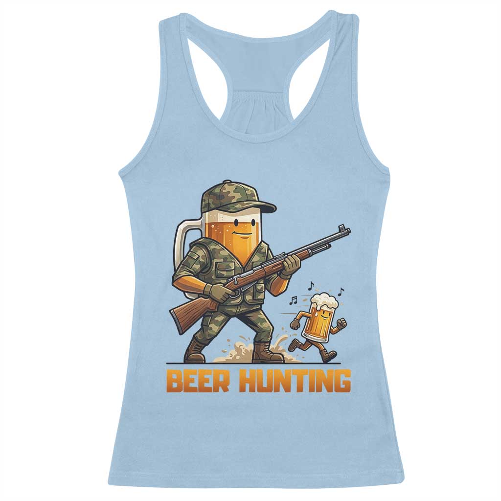 Beer Hunting Season Open Racerback Tank Top Beer Hunter Brew Lover Humor TS12 Light Blue Print Your Wear