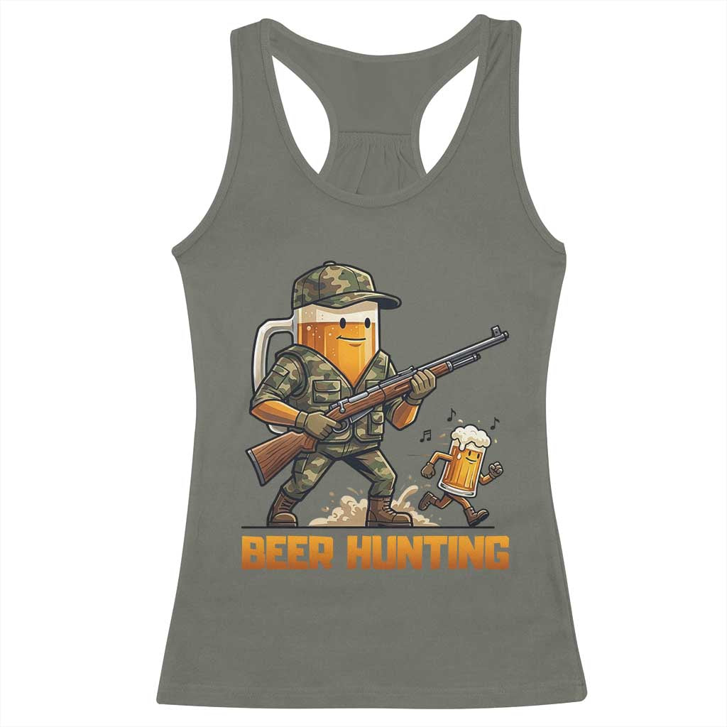 Beer Hunting Season Open Racerback Tank Top Beer Hunter Brew Lover Humor TS12 Military Green Print Your Wear
