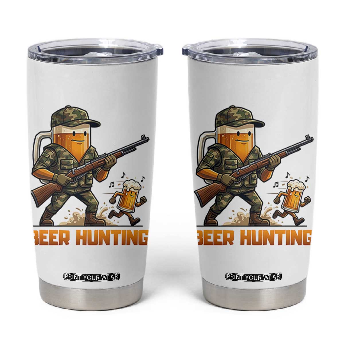 Beer Hunting Season Open Tumbler Cup Beer Hunter Brew Lover Humor TS12 White Print Your Wear