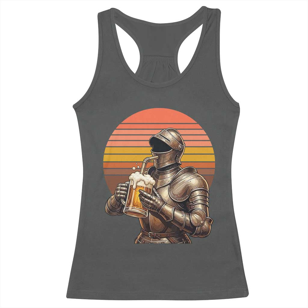 Funny Medieval Renaissance Drinker Racerback Tank Top Vintage Knight In Armor Beer Lover TS12 Dark Heather Print Your Wear