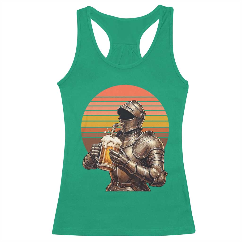 Funny Medieval Renaissance Drinker Racerback Tank Top Vintage Knight In Armor Beer Lover TS12 Irish Green Print Your Wear