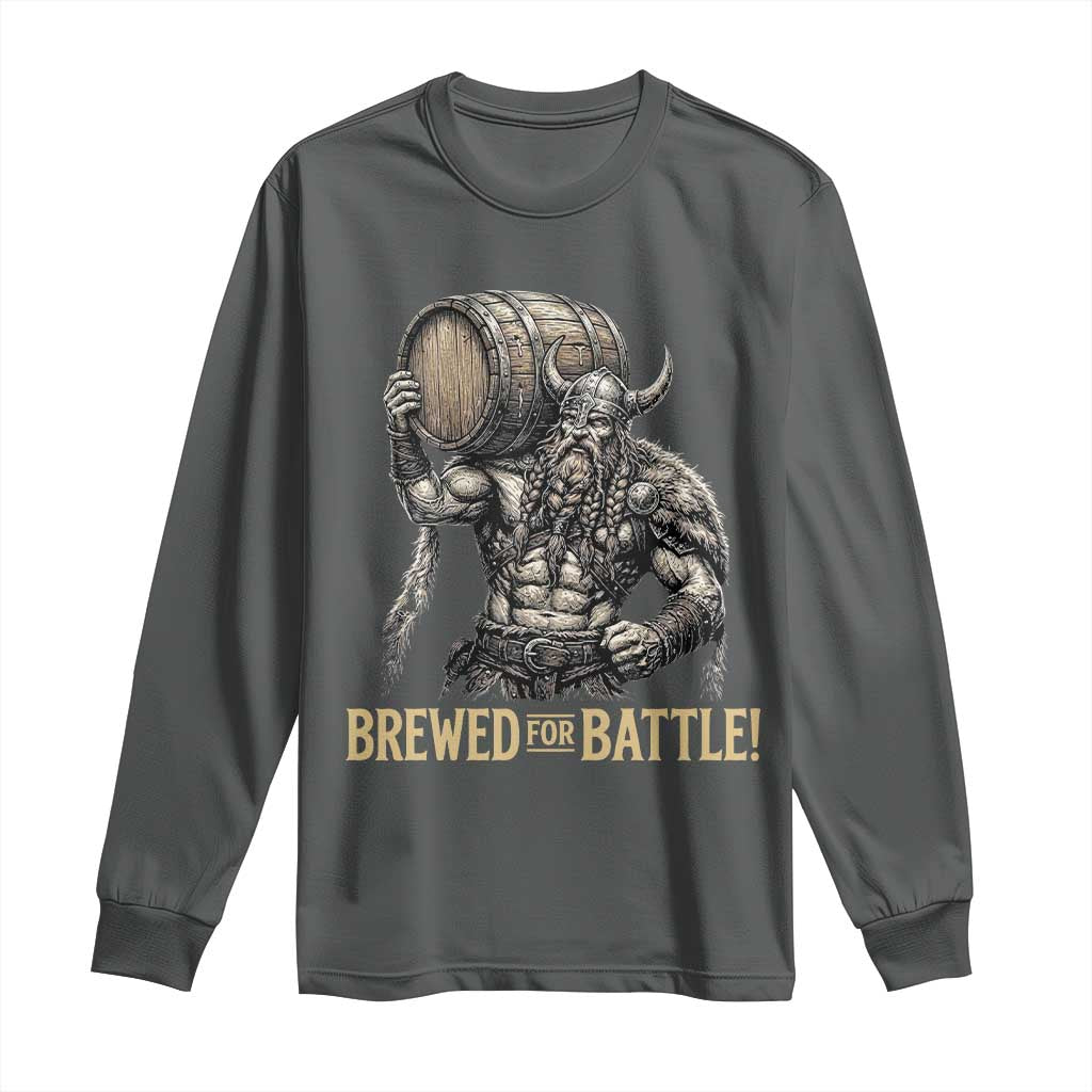 Vintage Viking Beer Drinker Warrior Gift Long Sleeve Shirt Brewed For Battle TS12 Dark Heather Print Your Wear
