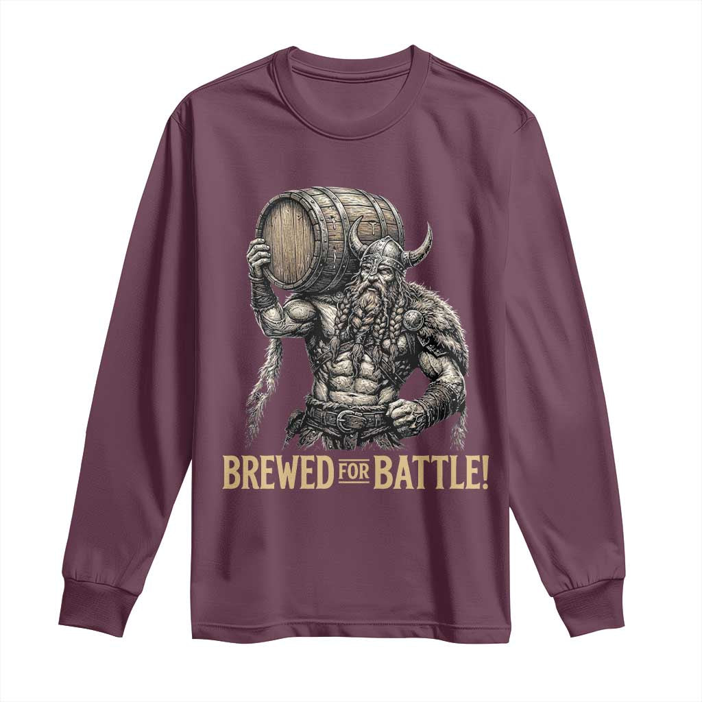 Vintage Viking Beer Drinker Warrior Gift Long Sleeve Shirt Brewed For Battle TS12 Maroon Print Your Wear