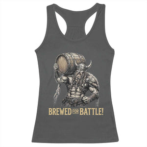 Vintage Viking Beer Drinker Warrior Gift Racerback Tank Top Brewed For Battle TS12 Dark Heather Print Your Wear