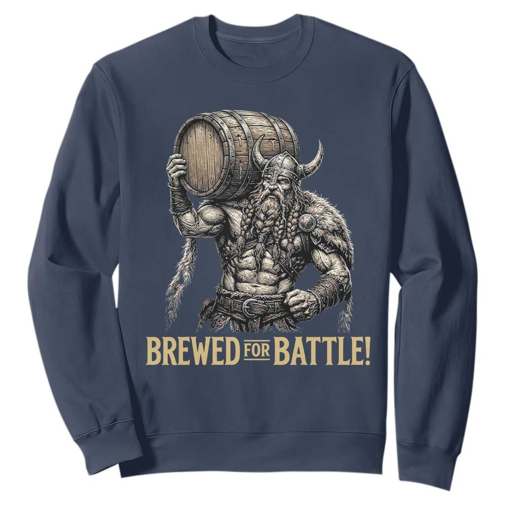 Vintage Viking Beer Drinker Warrior Gift Sweatshirt Brewed For Battle TS12 Navy Print Your Wear